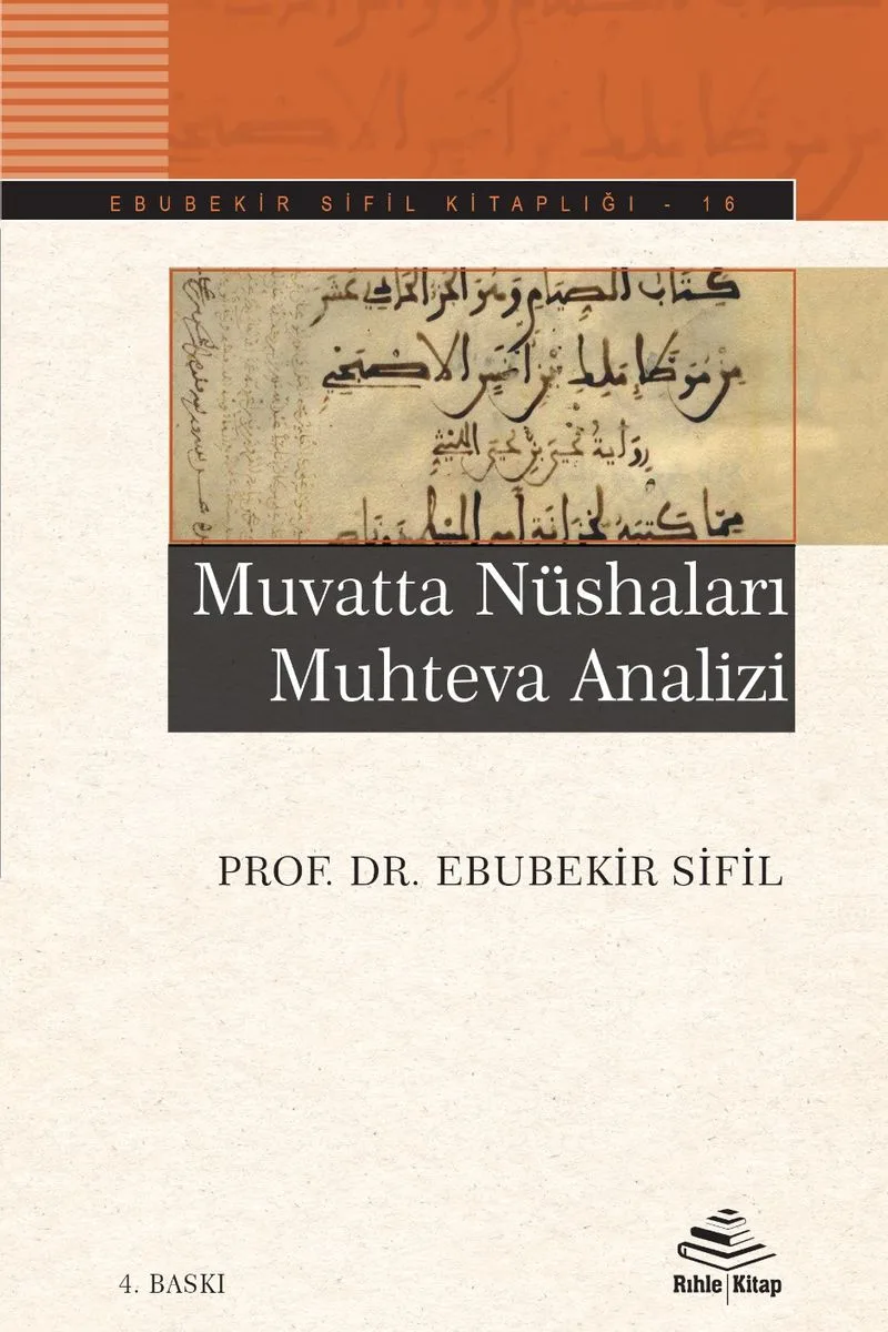 Muvatta Nüshaları Muhteva Analizi
