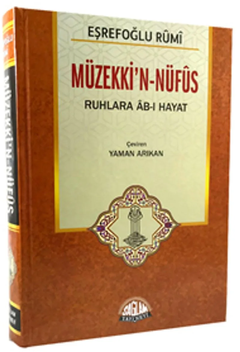 Müzekki'n-Nüfûs Ruhlara Âb-ı Hayat