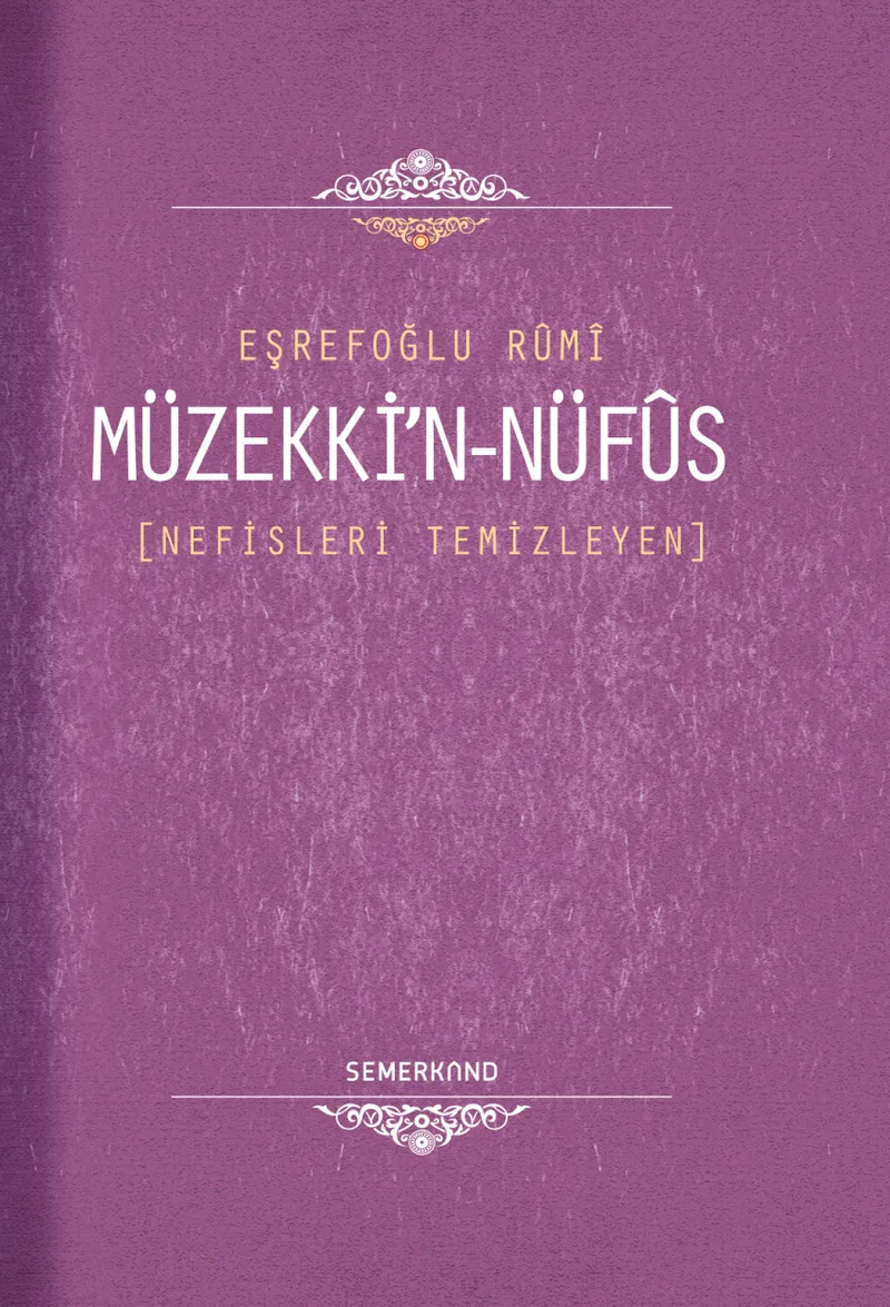 Müzekki'n Nüfus Nefisleri Temizleyen