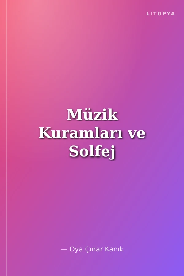 Müzik Kuramları ve Solfej