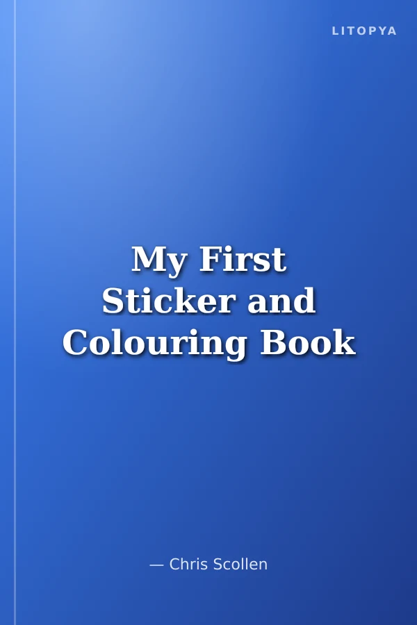 My First Sticker and Colouring Book