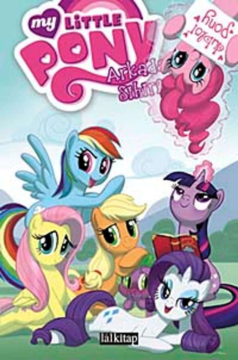 My Little Pony 2 / Arkadaşlık Sihirlidir