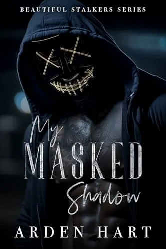 My Masked Shadow