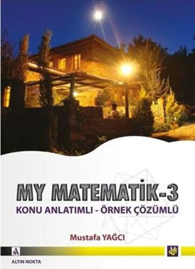 My Matematik -3 / Konu Anlatımlı - Örnek Çözümlü