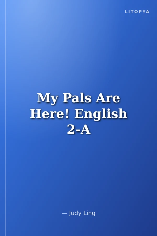 My Pals Are Here! English 2-A