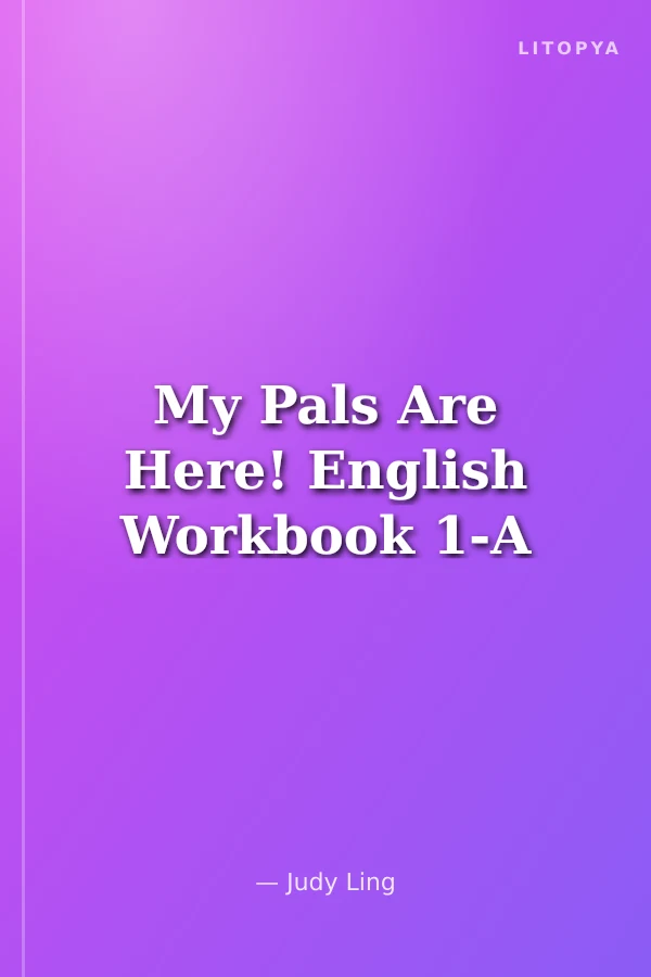 My Pals Are Here! English Workbook 1-A