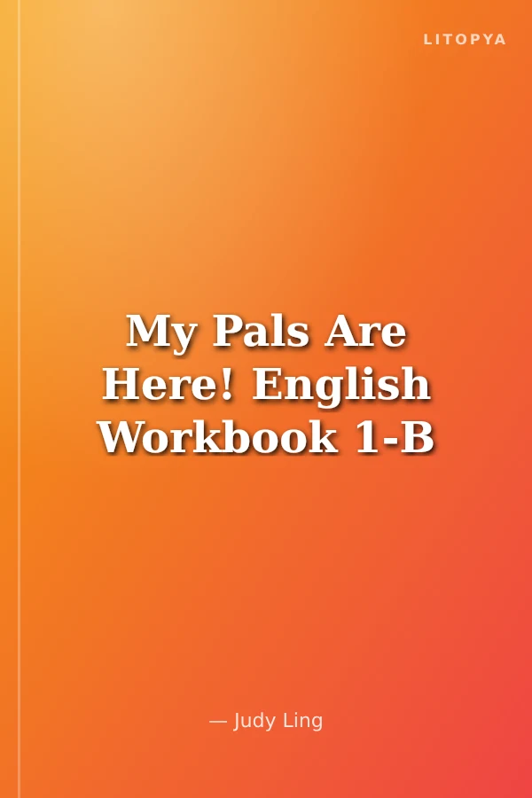 My Pals Are Here! English Workbook 1-B