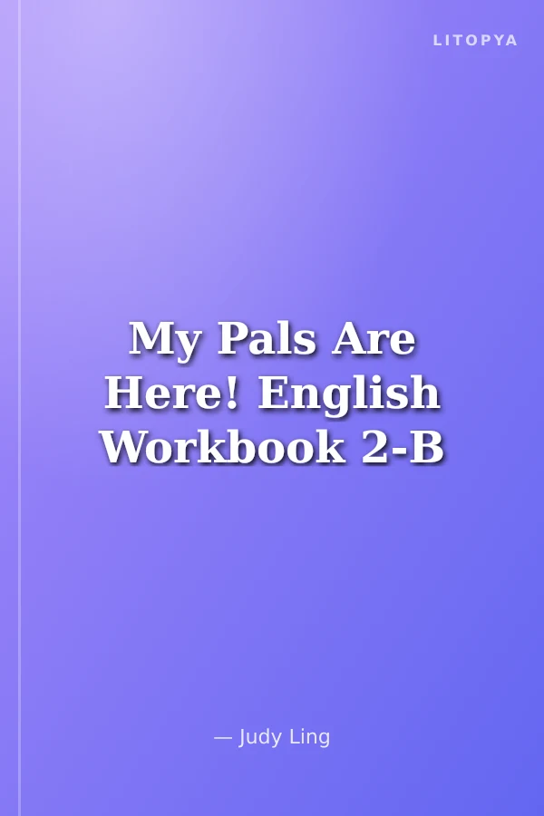 My Pals Are Here! English Workbook 2-B