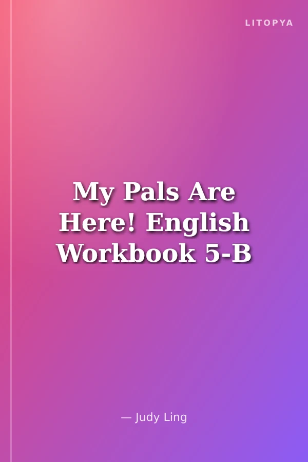 My Pals Are Here! English Workbook 5-B