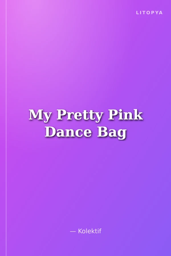 My Pretty Pink Dance Bag