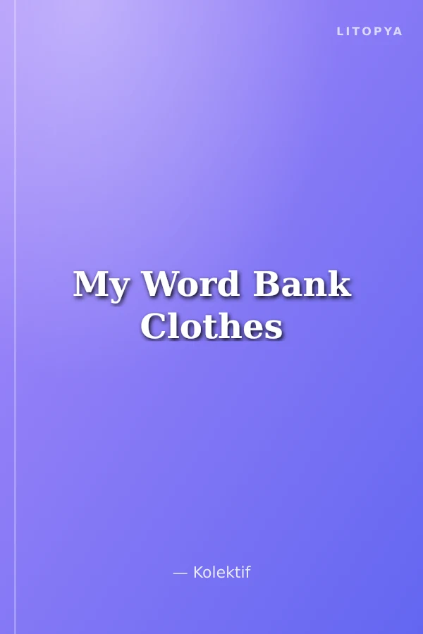 My Word Bank Clothes