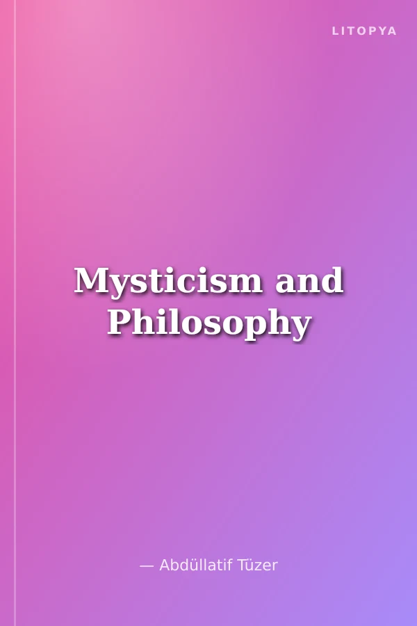 Mysticism and Philosophy
