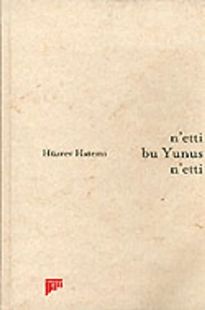n'etti bu Yunus n'etti