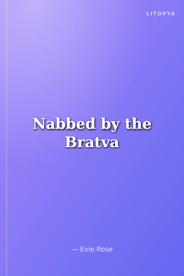 Nabbed by the Bratva