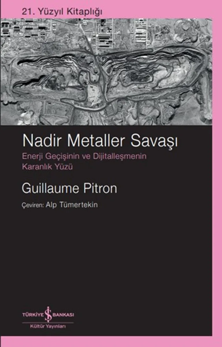 Nadir Metaller Savaşı Enerji Geçişinin Ve Dijitalleşmenin Karanlık Yüzü