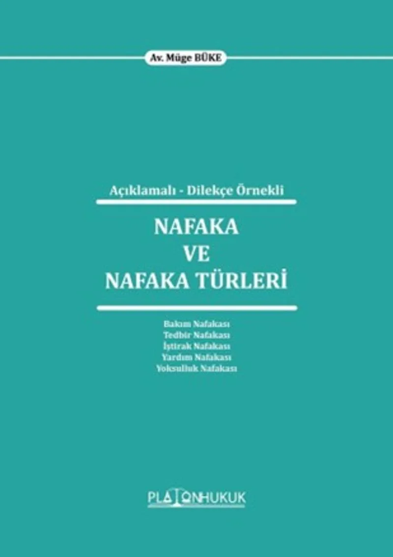Nafaka ve Nafaka Türleri