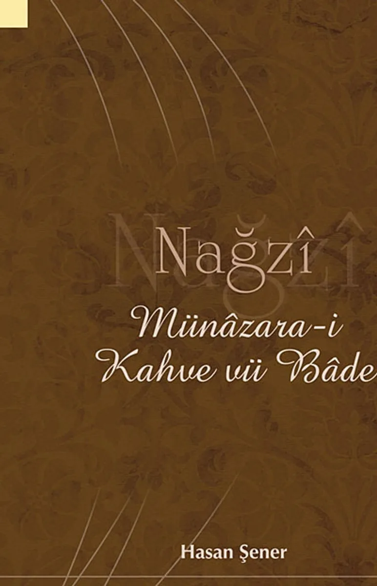 Nağzi Münazara-i Kahve vü Bade