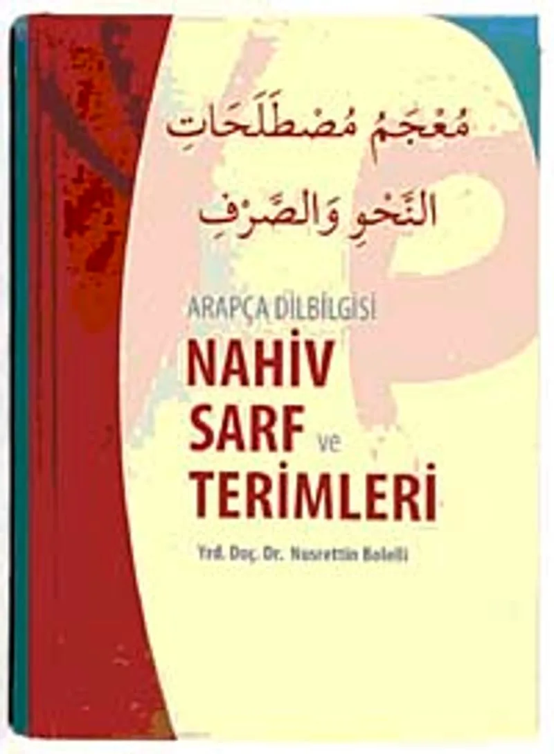 Nahiv Sarf ve Terimleri / Arapça Dilbilgisi