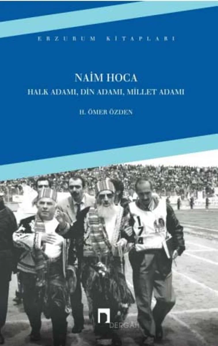 Naim Hoca Halk Adamı, Din Adamı, Millet Adamı