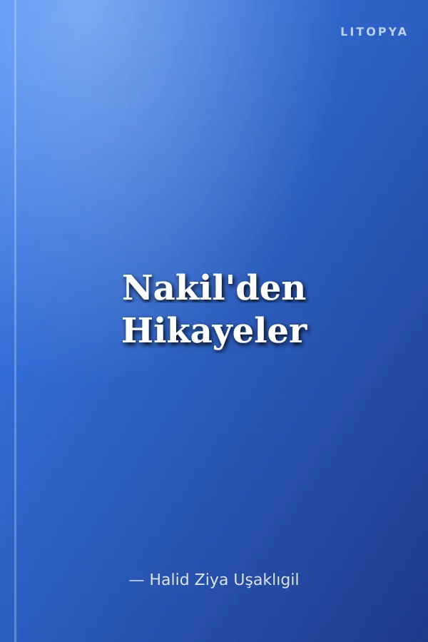 Nakil'den Hikayeler