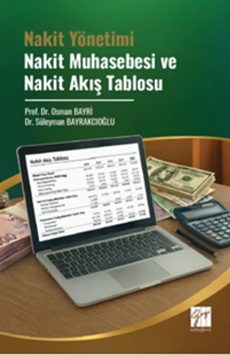 Nakit Yönetimi Nakit Muhasebesi ve Nakit Akış Tablosu