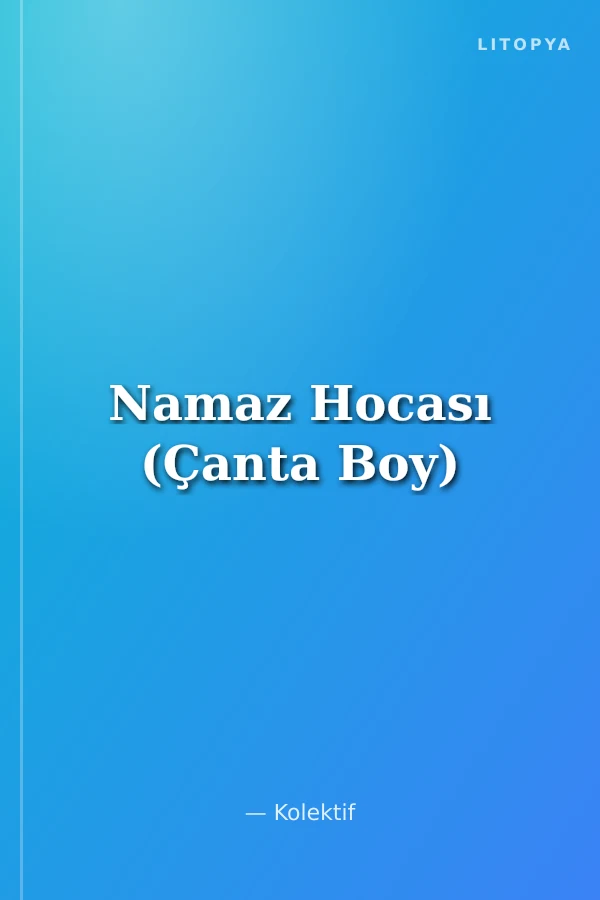 Namaz Hocası (Çanta Boy)