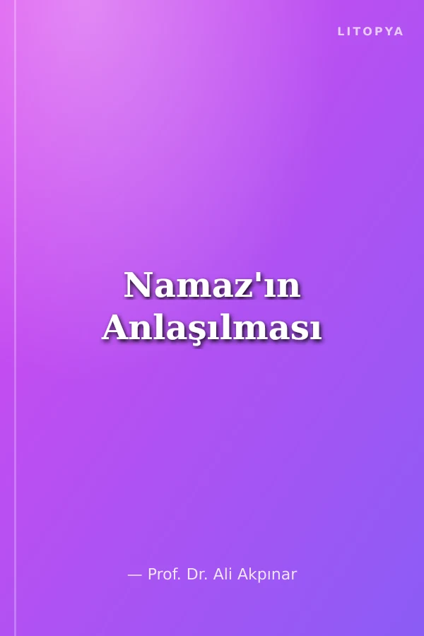 Namaz'ın Anlaşılması