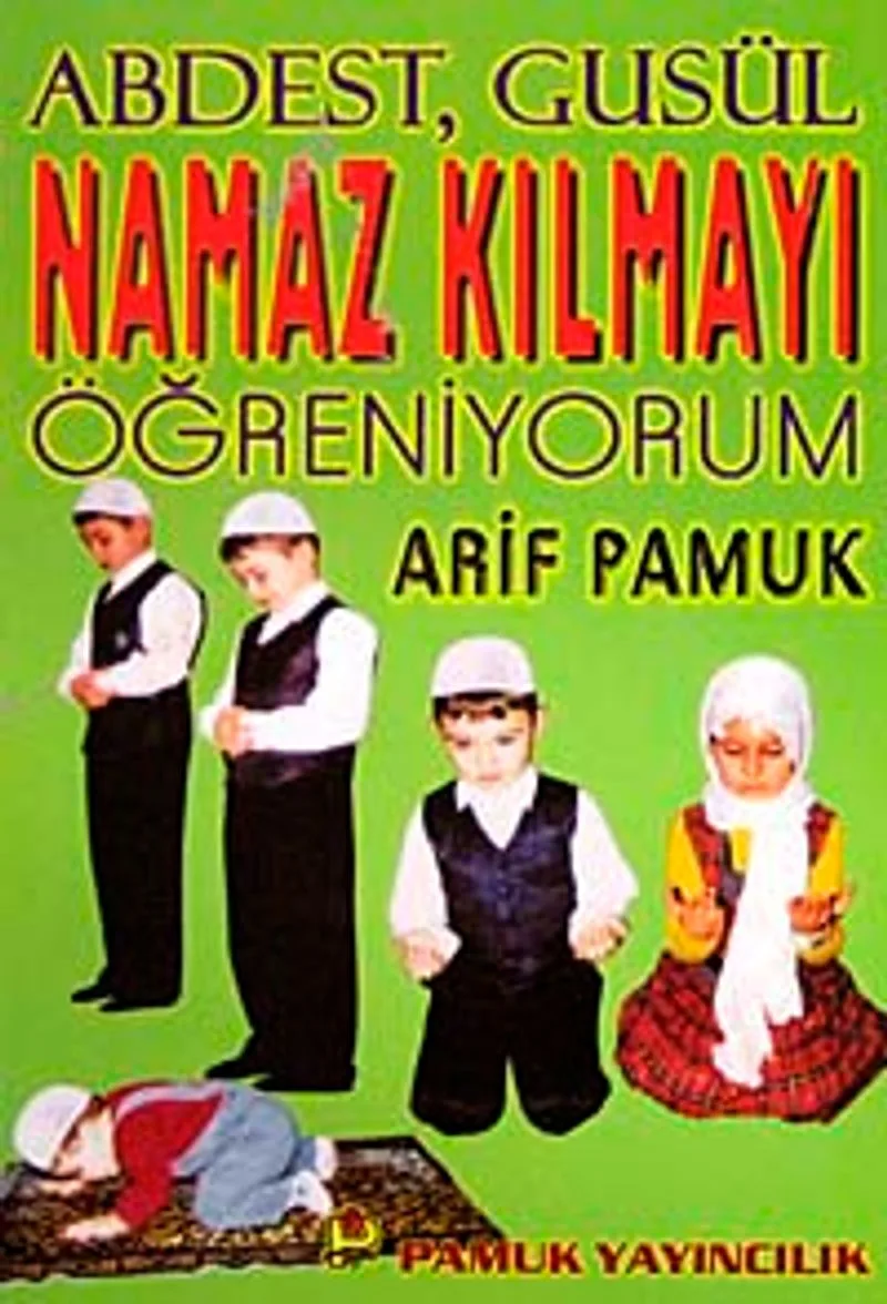 Namaz Kılmayı Öğreniyorum (Namaz-008/p14)
