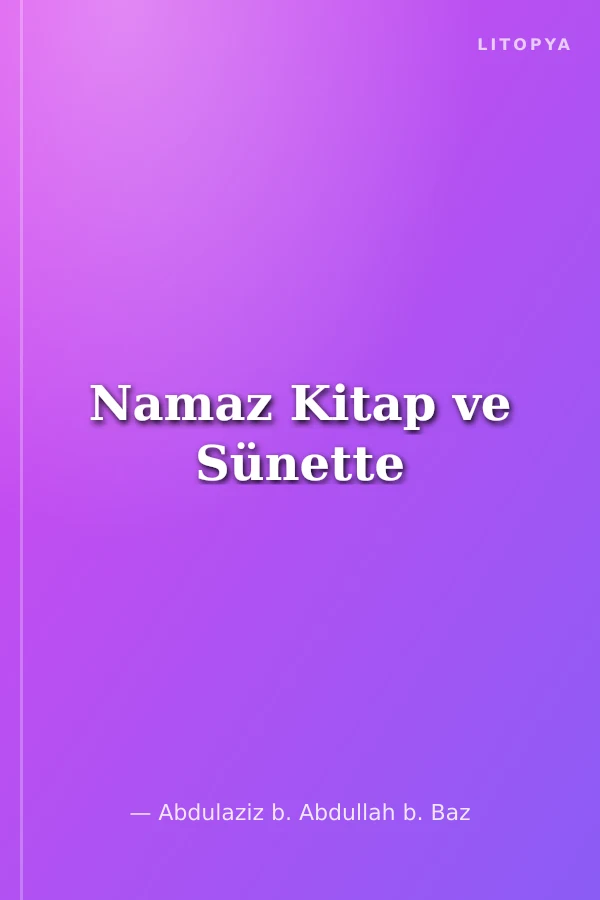 Namaz Kitap ve Sünette