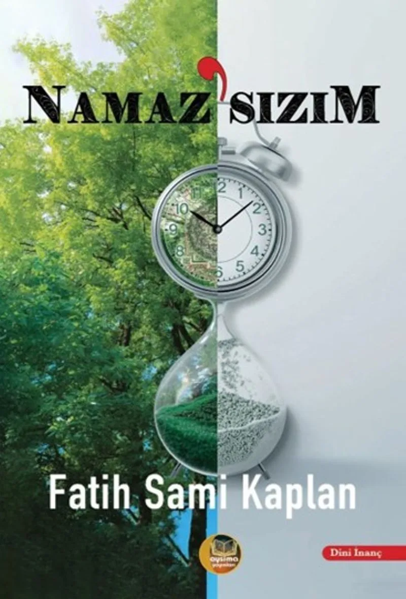 Namaz'sızım