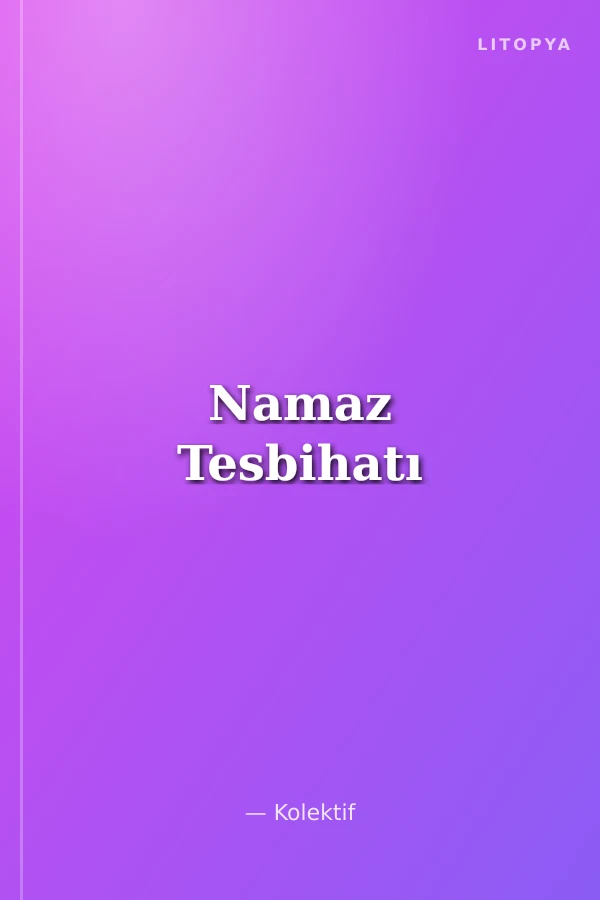 Namaz Tesbihatı