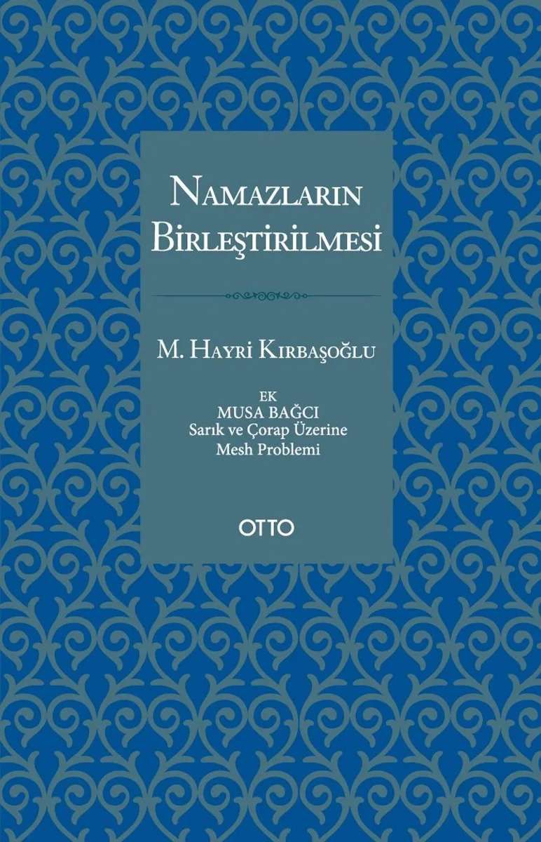 Namazların Birleştirilmesi