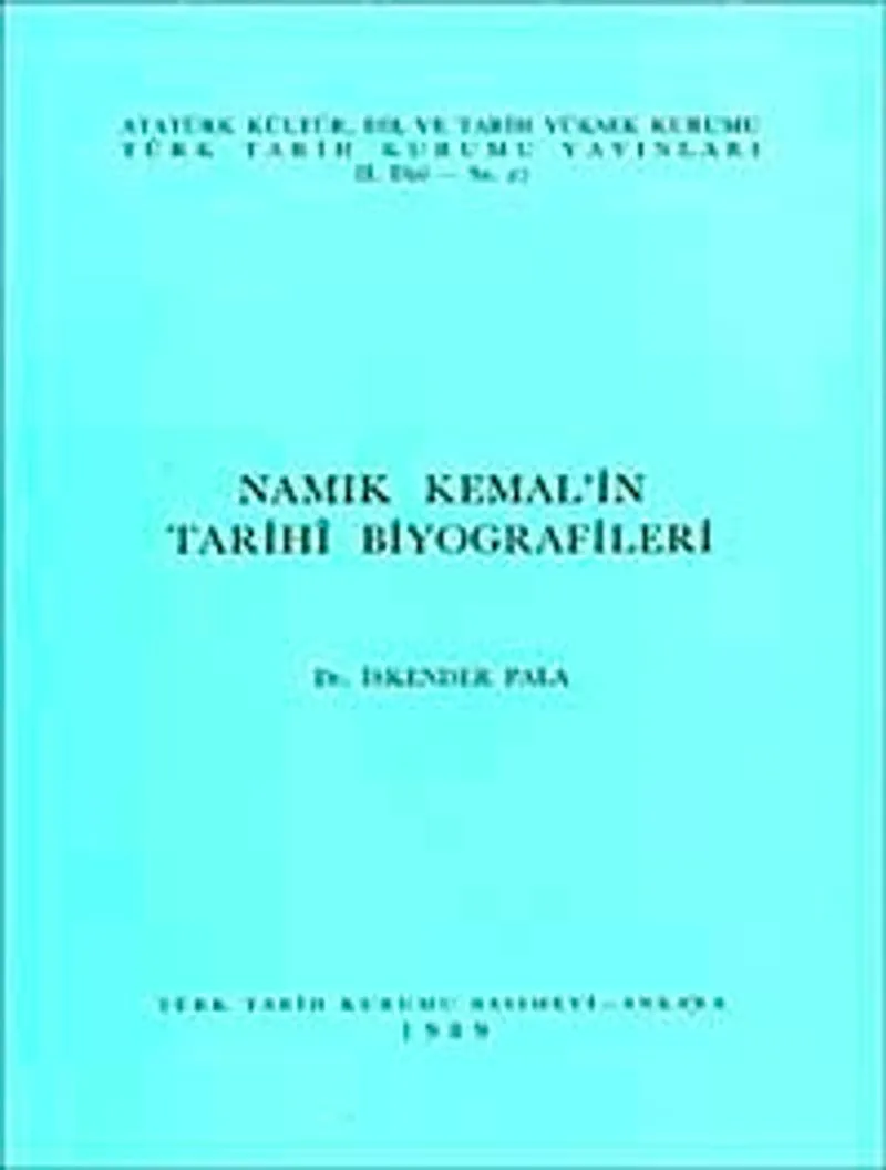 Namık Kemal'in Tarihi Biyografileri