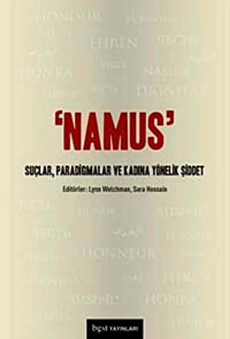 Namus Suçlar, Paradigmalar ve Kadına Yönelik Şiddet