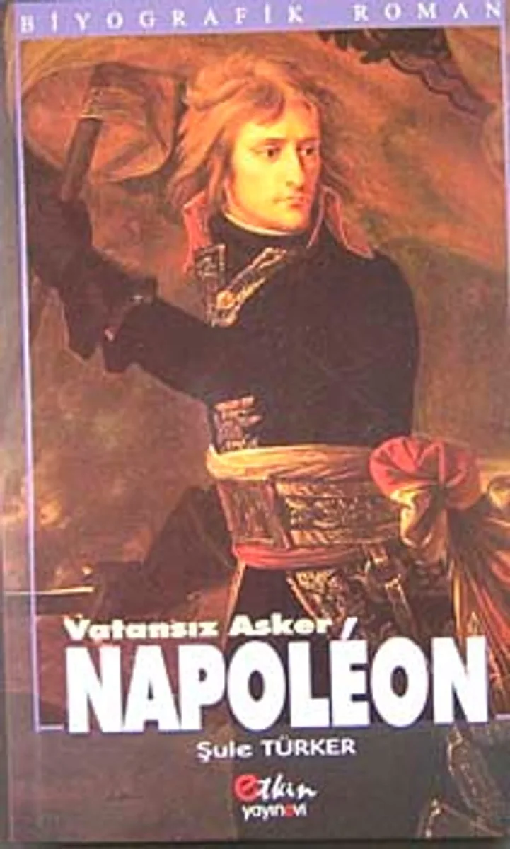 Napoleon Vatansız Asker