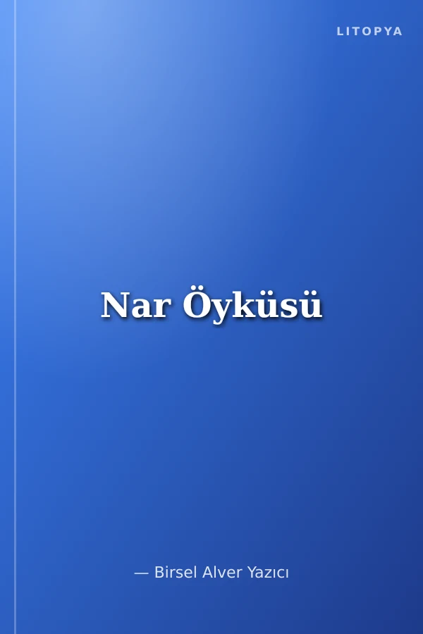 Nar Öyküsü