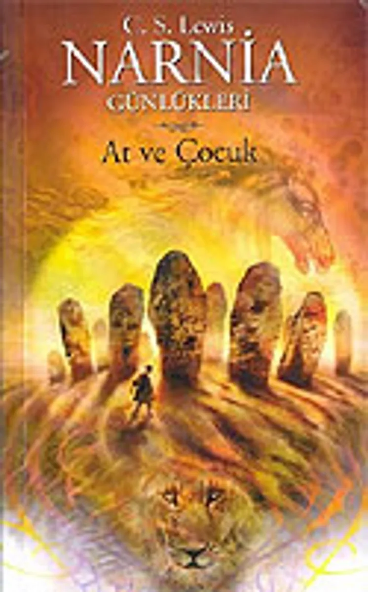 Narnia Günlükleri 3/ At ve Çocuk
