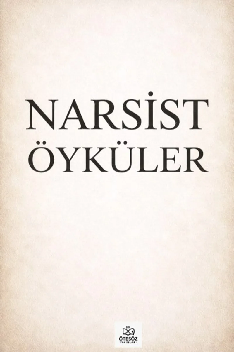 Narsist Öyküler