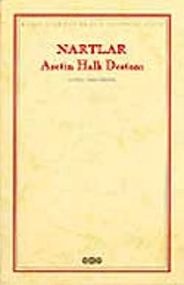 Nartlar / Asetin Halk Destanı