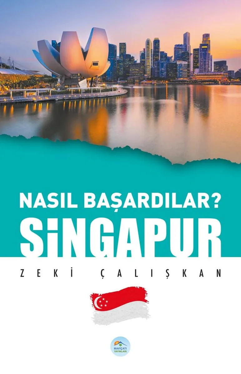 Nasıl Başardılar? Singapur