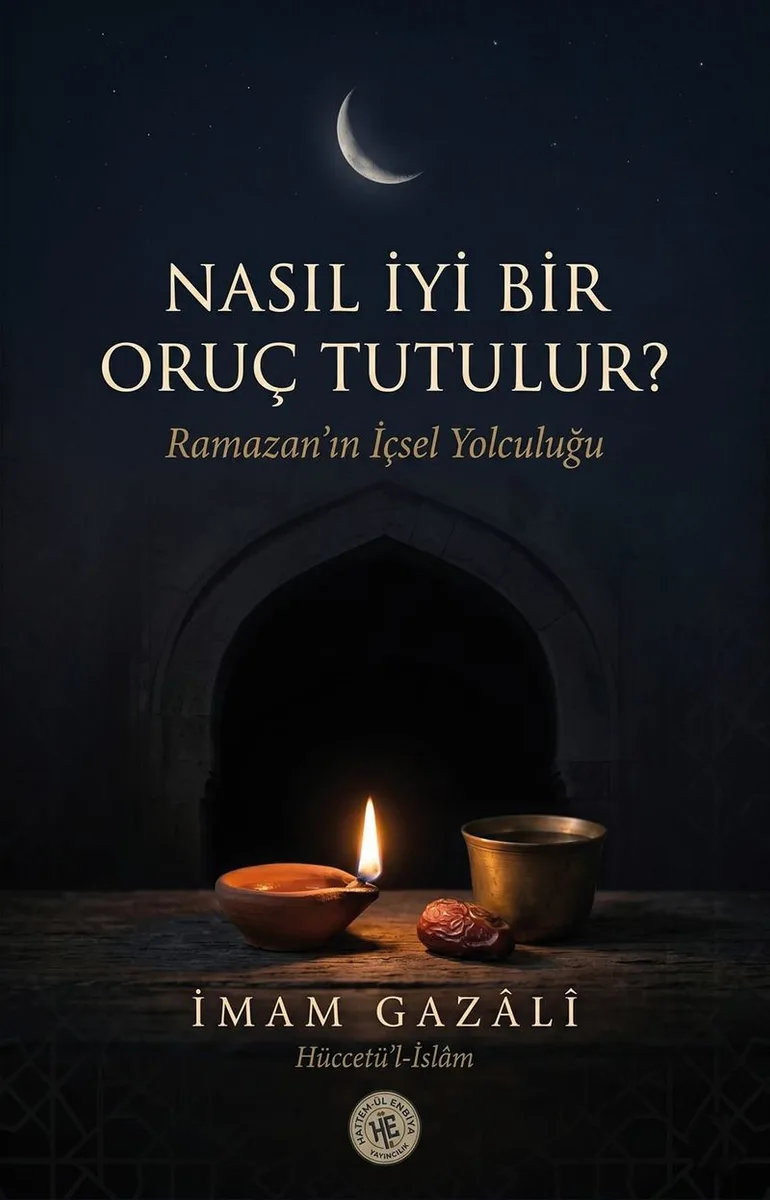 Nasıl İyi Bir Oruç Tutulur?