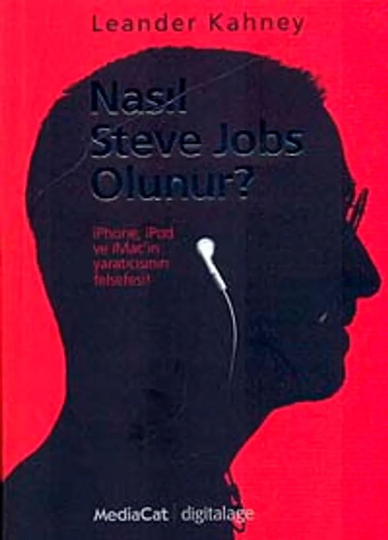 Nasıl Steve Jobs Olunur?