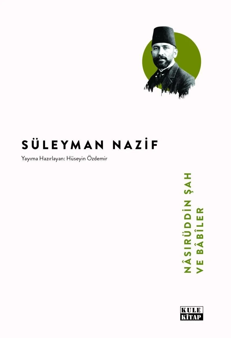 Nasırüddin Şah ve Babîler