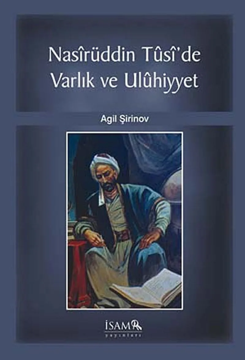 Nasirüddin Tusi'de Varlık ve Uluhiyyet