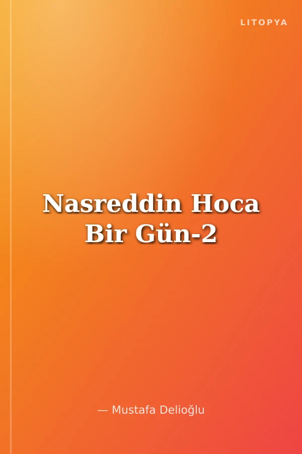 Nasreddin Hoca Bir Gün-2