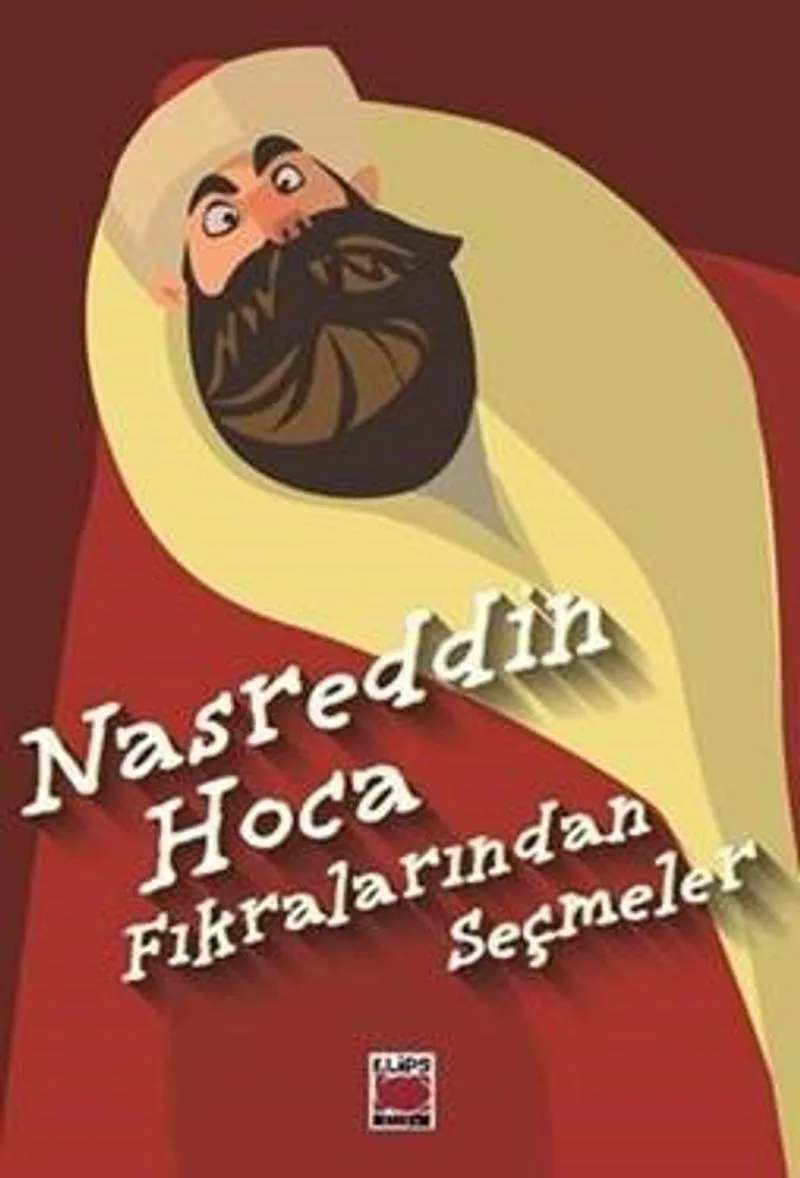 Nasreddin Hoca Fıkralarından Seçmler