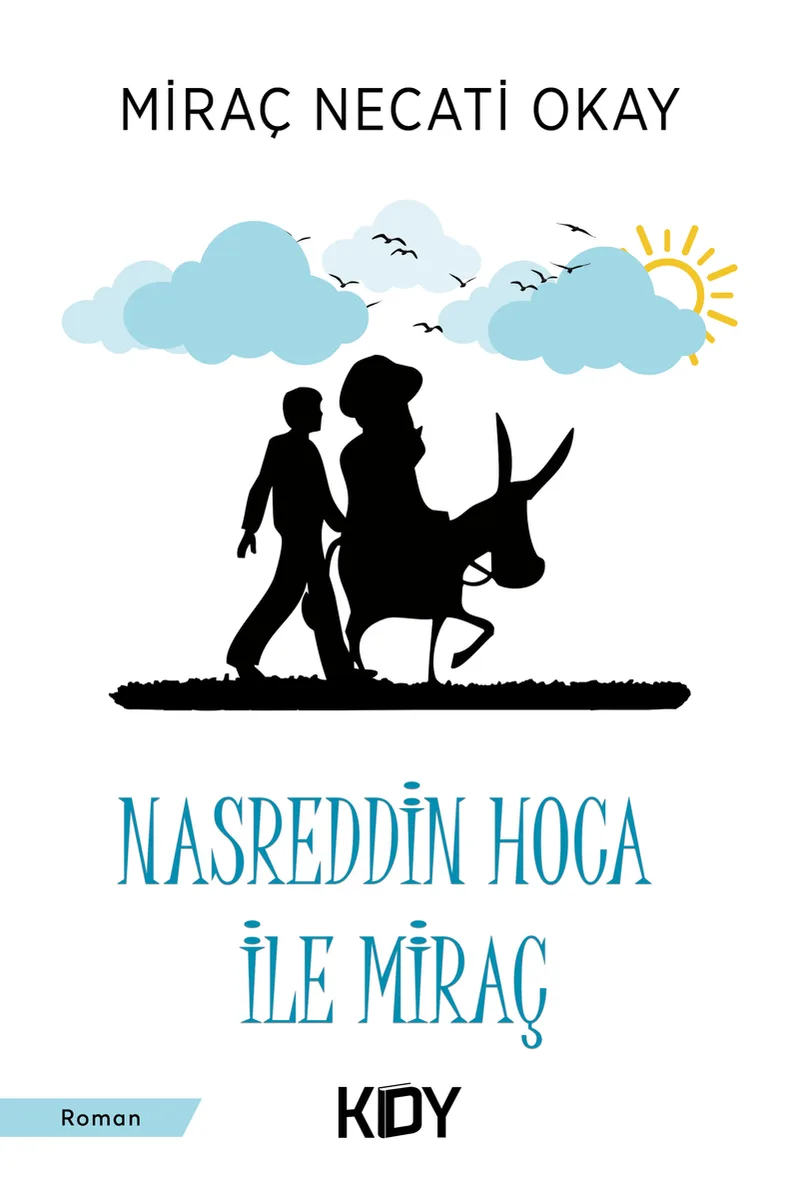 Nasreddin Hoca İle Miraç