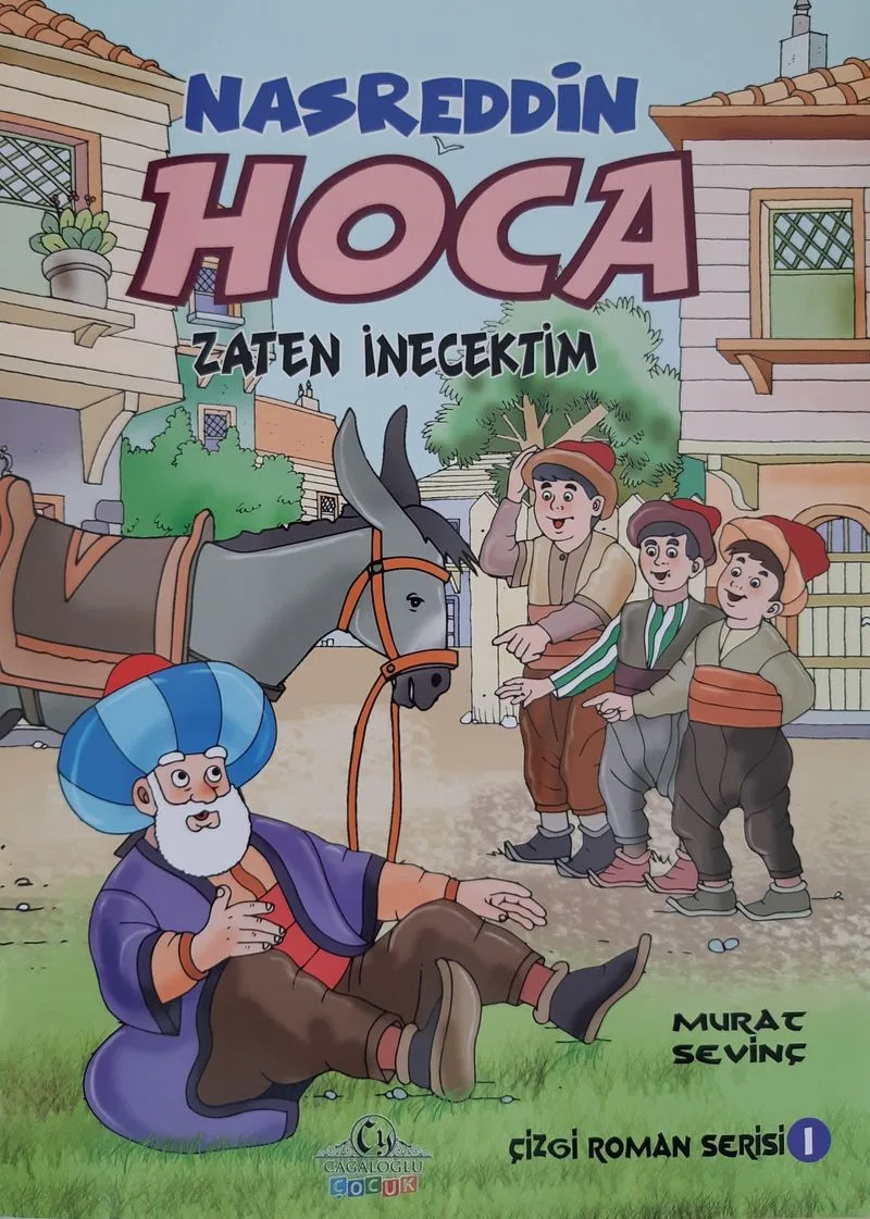 Nasreddin Hoca / Zaten İnecektim