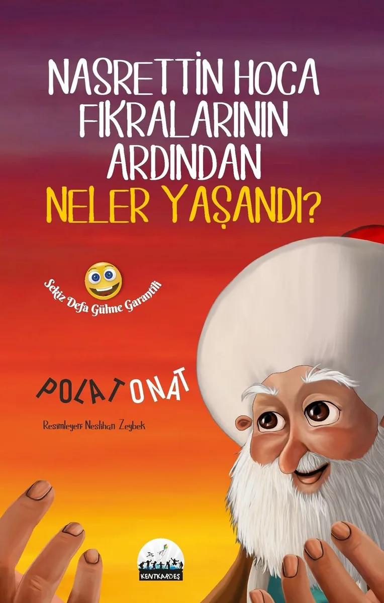 Nasrettin Hoca Fıkralarının Ardından Neler Yaşandı Sekiz Defa Gülme Garantili