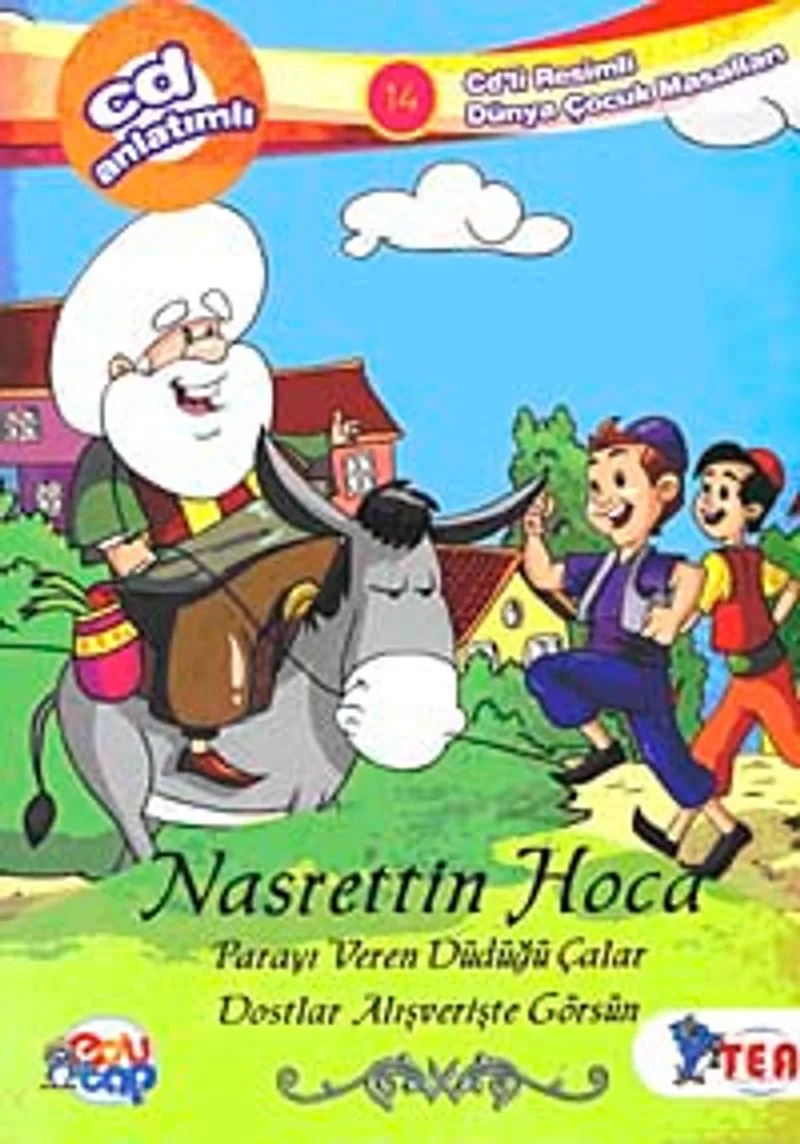 Nasrettin Hoca Parayı Veren Düdüğü Çalar Dostlar Alışverişte Görsün (Cd Ekli)